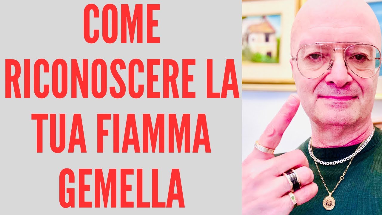 COME RICONOSCERE LA TUA FIAMMA GEMELLA - YouTube