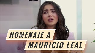 MAURICIO LEAL, EL LEGADO. DESDE LOS OJOS DE SUS AMIGOS