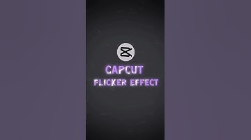 CAPCUT FLICKER EFFECT TUTORIAL #viralvideo #capcut #tutorial