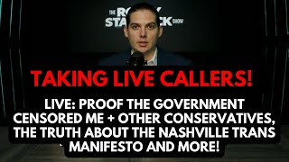 LIVE: PROOF THE GOVERNMENT CENSORED ME + THE TRUTH ABOUT THE NASHVILLE TRANS MANIFESTO