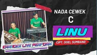 Linu - Doel sumbang karaoke nada cewek C mayor Versi bajidor