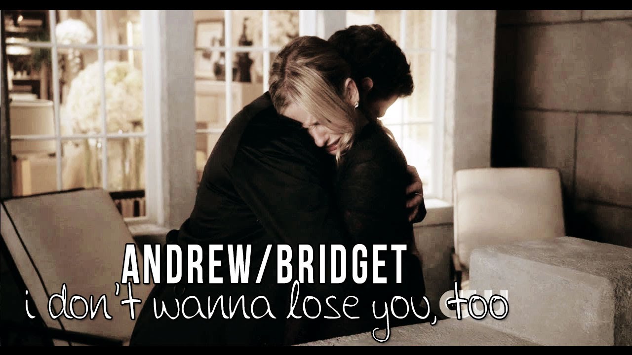 [ringer] andrew & bridget - i don't wanna lose you, too.