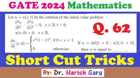 Question 62 | Wave Equation | GATE 2024 Mathematics Short Cut Tricks