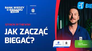 To dobry czas, by zacząć bieganie! Szymon Bytniewski | Bank Wiedzy o Bieganiu