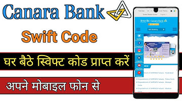 Canara Bank Swift Code Kaise Pata Kare | How to find Swift Code Any Bank Branch