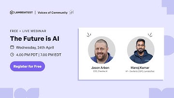 VOC  | The Future is AI | Webinar Teaser | LambdaTest