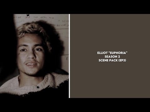 Elliot "Euphoria" Season 2 Scene Pack (ep3)