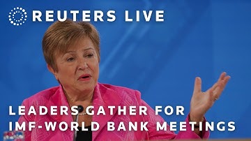 LIVE: World financial leaders gather for IMF-World Bank meetings