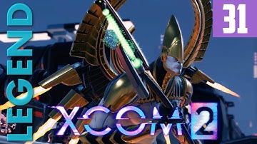 XCOM 2 [Part 31] Operation Doom Fist - Legend Ironman