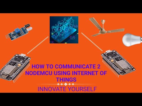 How to Communicate Two NodeMCU's for Home Automation | Internet of ...