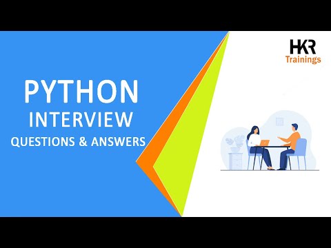 Top 30 Python Interview Questions And Answers | Python Interview Questions | HKR Trainings