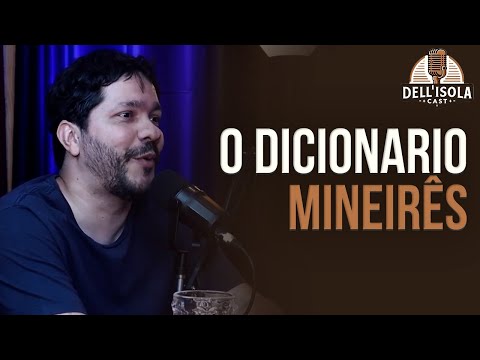 CONHECE O DICIONÁRIO DE MINEIRÊS?
