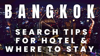BANGKOK HOTEL search guide / tips.  Best Sukhumvit BTS stops to stay!  $11.00 USD  200.00 per night