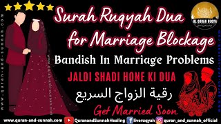 Download Lagu Powerful Ruqyah For Marriage Soon / Marriage Blockage /bandish In Marriage Problems. MP3