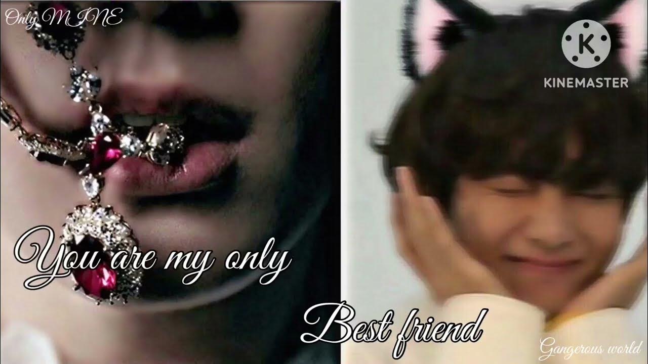 You Are MY ONLY BEST FRIEND Taekook Ff only Mine YouTube you-are-my-only-best-friend-taekook-ff-only-mine-youtube