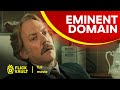 Eminent Domain | Full HD Movies For Free | Flick Vault