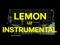 U2  lemon instrumental