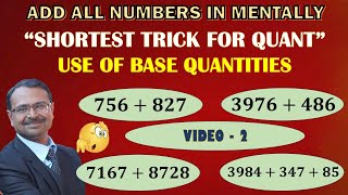 2 - Mental Addition II Use Base Numbers to Add 10x Faster II Find 8742 397 78 Easily