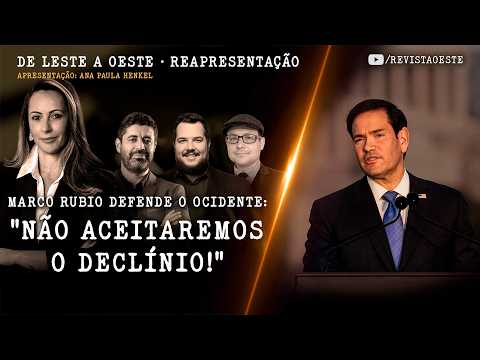 DE LESTE A OESTE | 09/10/2026 | MARCO RUBIO DEFENDE O OCIDENTE: "NÃO ACEITAREMOS O DECLÍNIO!"