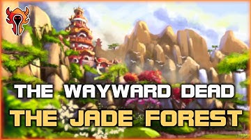 The Wayward Dead - Jade Forest - World of Warcraft