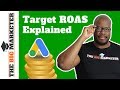 Target ROAS in Google Ads (AdWords) Explained
