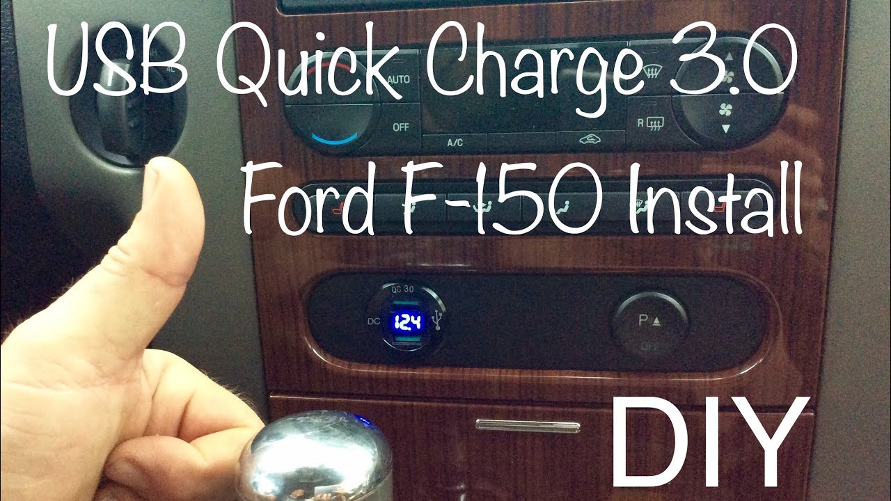 Quick Charge 3.0 Car Charger DIY Ford F150 Lariat YouTube