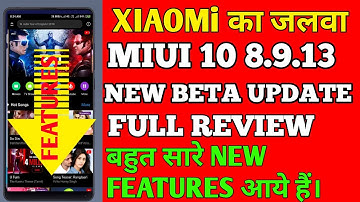 MIUI 10 8.9.13 FOR REDMI NOTE 5 PRO AND OTHERS || FULL REVIEW