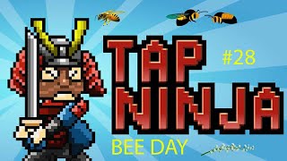 Bee Day | Tap Ninja #28