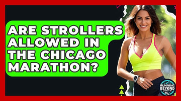 Are Strollers Allowed In The Chicago Marathon? - Running Beyond Limits