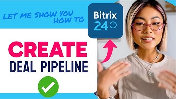 How to CREATE a DEAL PIPELINE in Bitrix24 (Step by Step) 2025