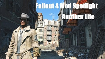 Fallout 4 Mod Spotlight #1: Another Life - Alternative Start