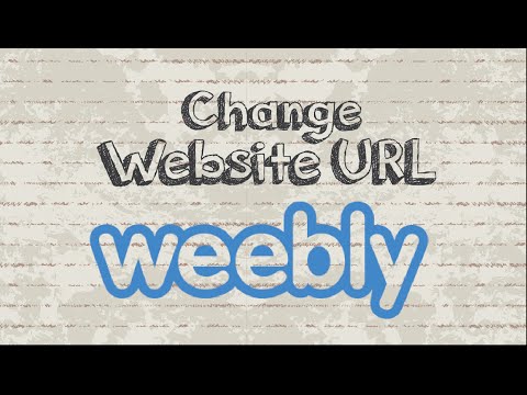 How to change your website url on Weebly