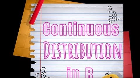 Continuous distributions || IFOA || IAI || R programming