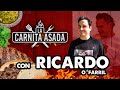 La Carnita Asada con Ricardo O'Farrill