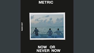 Now or Never Now (Radio Edit)