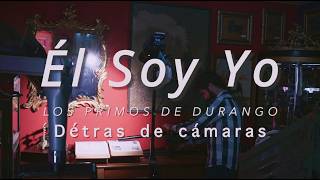 Detrás De Cámaras - Los Primos de Durango - Él Soy Yo