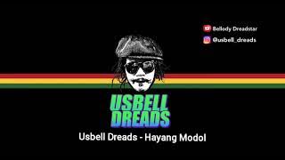 𝙐𝙨𝙗𝙚𝙡𝙡 𝘿𝙧𝙚𝙖𝙙𝙨 - Hayang modol (official audio)