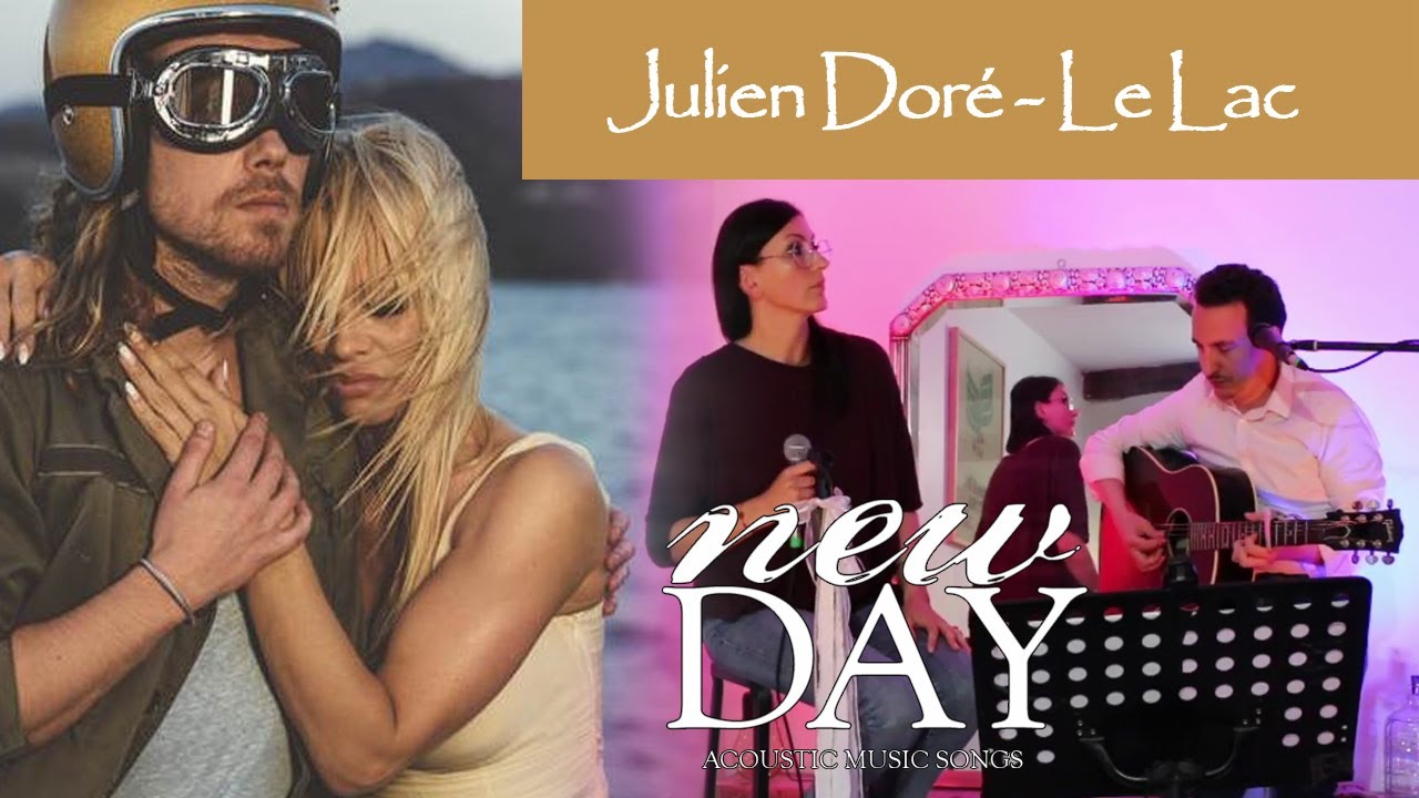 Julien Doré - Le Lac - Cover by New Day