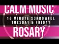 The Sorrowful Mysteries Of The Rosary In 15 Minutes Tuesday Friday The Sorrowful Mysteries Of The Rosary In 15 Minutes Tuesday Friday