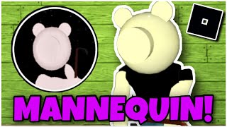 [ALL DEVICES!] How to get “MANNEQUIN” BADGE & MORPH in INFECTEDDEVELOPER’S PIGGY RP - ROBLOX