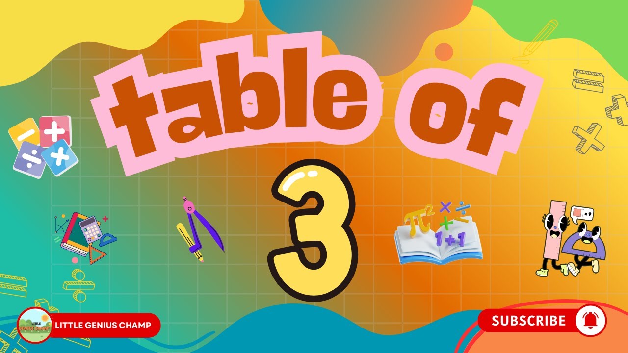 TABLE OF 3 SONG 🎵 | Learn Multiplication Easily for Kids - YouTube