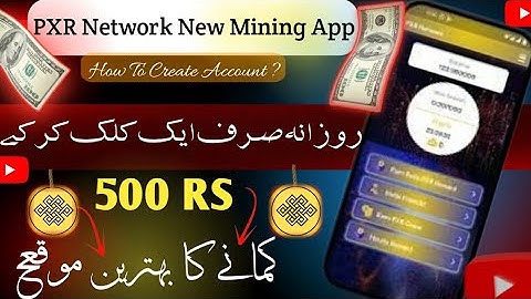 pxr network new update | Pxr network | pxr network real or fake | Pxr Mining App | pxr App Review |