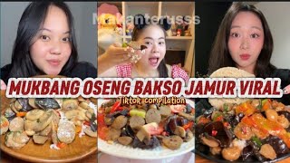 MUKBANG NASI OSENG BAKSO JAMUR VIRAL TIKTOK | MUKBANG TIKTOK COMPILATION 