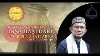 (LIVE) INSPIRASI DARI UMAR BIN KHATHTHAB DAN KELUARGANYA