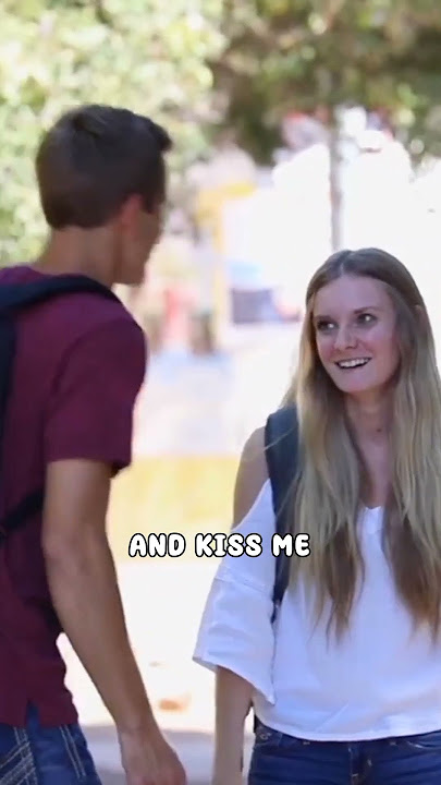 Asking a stranger for a kiss