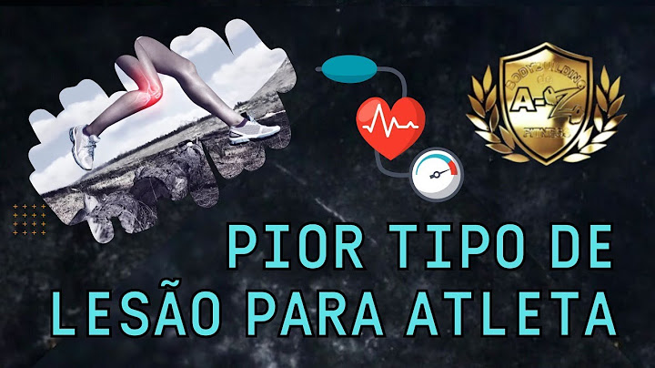 QUAL O PIOR TIPO DE LESÃO PARA O ATLETA NO PONTO DE VISTA DO FISIOTERAPEUTA ?