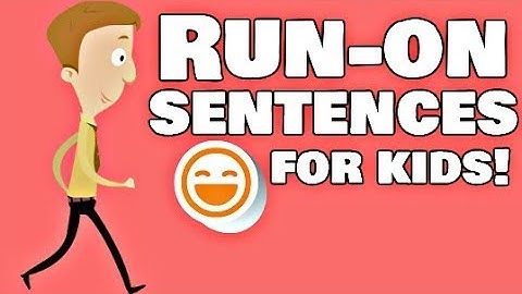Run-on Sentences for Kids