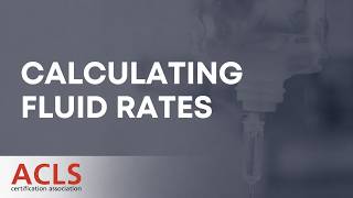 How Do You Calculate IV Drip Rates? | ACLS Certification Association