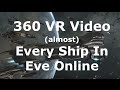 Eve Online VR Video - The Ships and Factions of New Eden