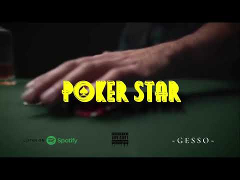 Gesso "Poker Star" (prod. Foyon)